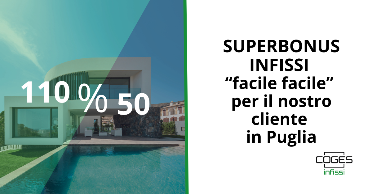 Superbonus 110 infissi: cantiere in Puglia | Coges Infissi
