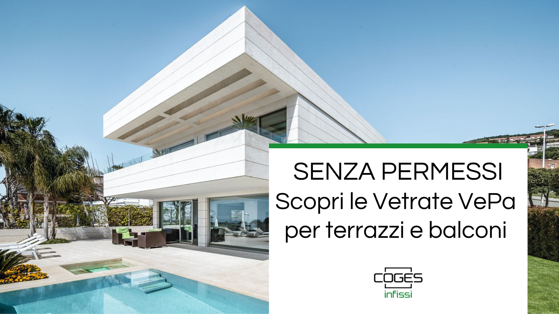 Cosa sono le Vetrate VePa e quando si possono installare senza permessi su terrazzi e balconi _ Coges Infissi