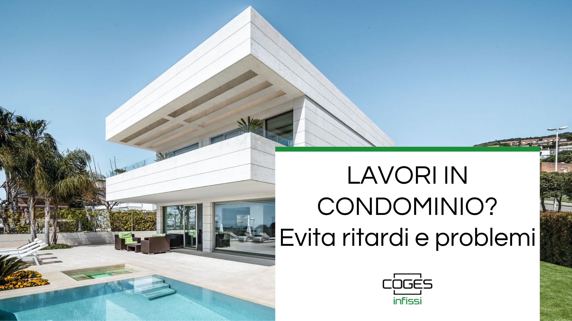 Sostituzione infissi condominio: con Coges Infissi è precisa, veloce e pulita _ cogesinfissi.it